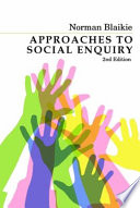 Approaches to Social Enquiry Book