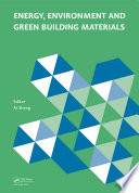 Energy  Environment and Green Building Materials