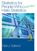 Statistics for People Who  Think They  Hate Statistics