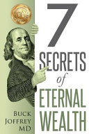 7 Secrets of Eternal Wealth