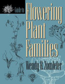Guide to Flowering Plant Families Book