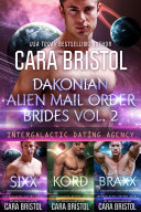 Dakonian Alien Mail Order Brides Boxed Sex Volume 2 (Intergalactic Dating Agency) [Pdf/ePub] eBook
