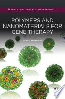 Polymers and Nanomaterials for Gene Therapy Book