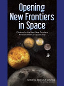 Opening New Frontiers in Space