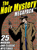 The Noir Mystery MEGAPACK   