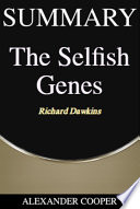 Summary of The Selfish Genes