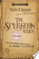 The Spurgeon Series 1857   1858