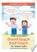Bobby and Mandee s Good Touch Bad Touch Book