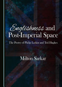 Englishness and Post imperial Space