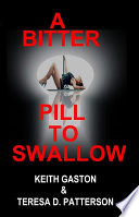 A Bitter Pill to Swallow