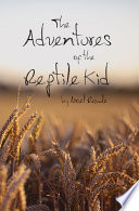 The Adventures of the Reptile Kid