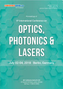 Proceedings of 9th International Conference on Optics, Photonics & Lasers 2018