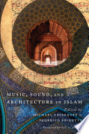 Music Sound And Architecture In Islam