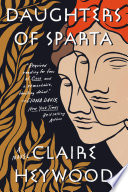 Daughters of Sparta PDF Book By Claire Heywood