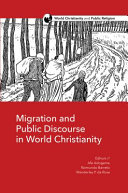 Migration and Public Discourse in World Christianity