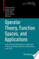 Operator Theory  Function Spaces  and Applications Book