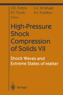 High-Pressure Shock Compression of Solids VII
