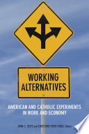 Working Alternatives