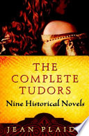 The Complete Tudors