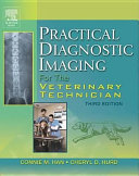 Practical Diagnostic Imaging for the Veterinary Technician Book