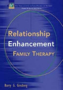 Relationship Enhancement Family Therapy
