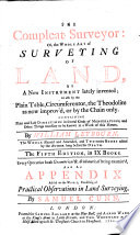 The Compleat Surveyor: Or, The Whole Art of Surveying of Land