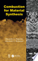 Combustion for Material Synthesis Book