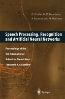 Speech Processing, Recognition and Artificial Neural Networks