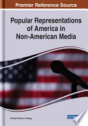 Popular Representations of America in Non American Media