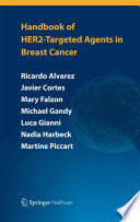 Handbook of HER2 targeted agents in breast cancer Book