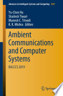 Ambient Communications and Computer Systems RACCCS 2019 /