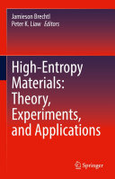 High Entropy Materials  Theory  Experiments  and Applications
