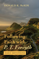 Following Faith with P. T. Forsyth Pdf/ePub eBook