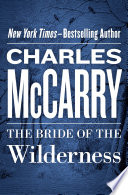 The Bride of the Wilderness Book
