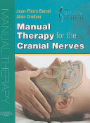 Manual Therapy for the Cranial Nerves Book