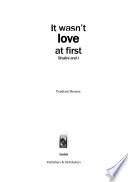 It wasn t love at first Book PDF