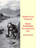 Peter Schlemihl -The Shadowless Man