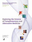 Exploring the Science of Complementary and Alternative Medicine