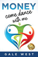 Money  Come Dance With Me Book PDF