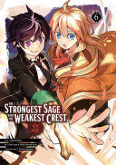 The Strongest Sage with the Weakest Crest 06 Book