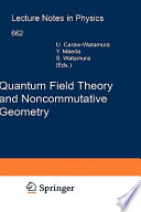 Quantum Field Theory and Noncommutative Geometry Book PDF