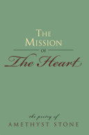 The Mission of the Heart