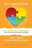 The Nemechek Protocol for Autism and Developmental Disorders