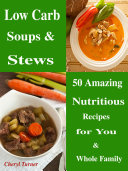 Low Carb Soups & Stews