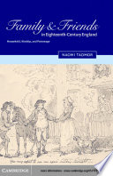 Family And Friends In Eighteenth Century England book