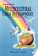 Handbook on Multicultural Child Development