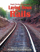 Laying Down the Rails