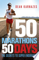 50 Marathons 50 Days PDF Book By Dean Karnazes