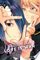 Kaguya sama  Love Is War  Vol  9