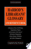 Harrod s Librarians  Glossary and Reference Book Book